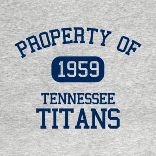 Property of Tennessee Titans T-Shirt